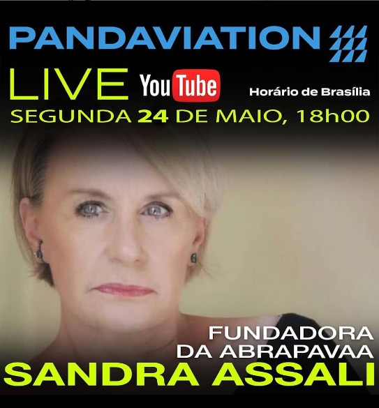 PANDAVIATION – Sandra Assali – Fundadora e presidente – ABRAPAVAA