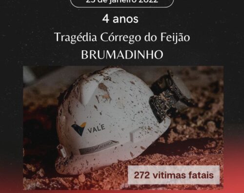 4 anos – Tragédia Córrego do Feijão – Brumadinho