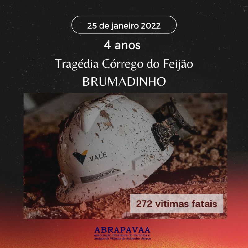 4 anos – Tragédia Córrego do Feijão – Brumadinho