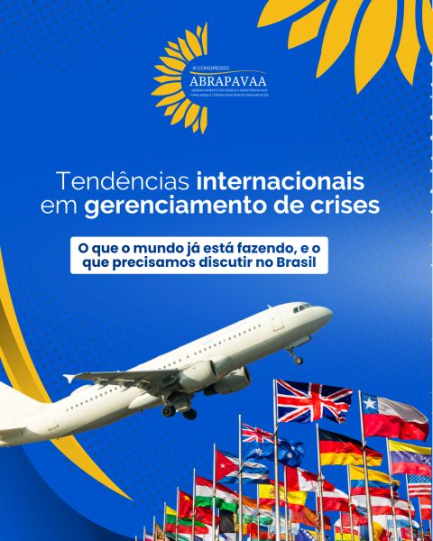 Práticas Globais fundamentam os debates sobre Resposta a Crises no III Congresso ABRAPAVAA