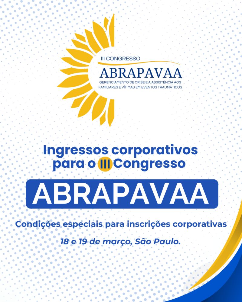 Inscrições Corporativas: Garanta condições especiais para sua equipe no III Congresso ABRAPAVAA