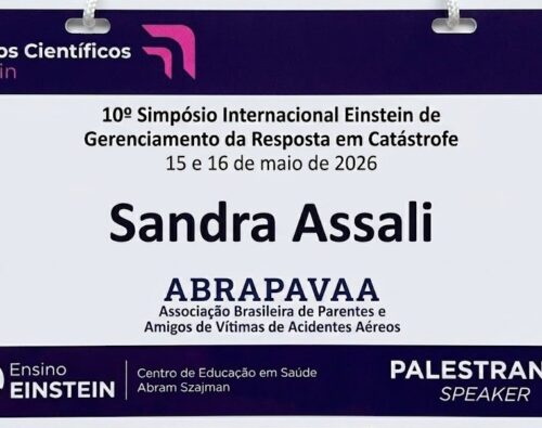 Simpósio EINSTEIN Hospital Israelita – Acidente VoePass – Um Modelo a Ser Seguido